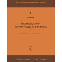 Thermodynamik der Irreversiblen Prozesse [Paperback]