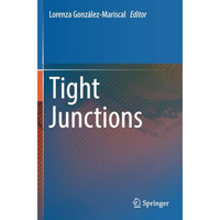 Tight Junctions [Paperback]