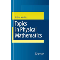 Topics in Physical Mathematics [Paperback]