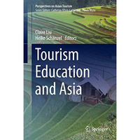 Tourism Education and Asia [Hardcover]