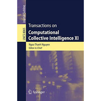 Transactions on Computational Collective Intelligence XI [Paperback]