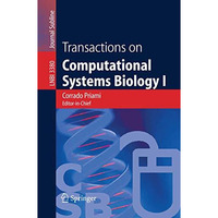 Transactions on Computational Systems Biology I [Paperback]