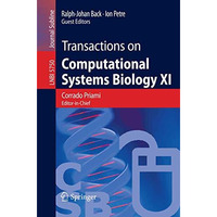 Transactions on Computational Systems Biology XI: Computational Models for Cell  [Paperback]