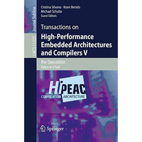 Transactions on High-Performance Embedded Architectures and Compilers V [Paperback]