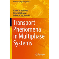 Transport Phenomena in Multiphase Systems [Paperback]