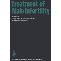 Treatment of Male Infertility [Paperback]