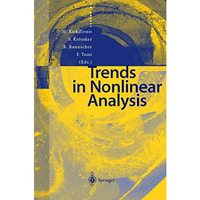 Trends in Nonlinear Analysis [Hardcover]