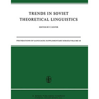 Trends in Soviet Theoretical Linguistics [Paperback]