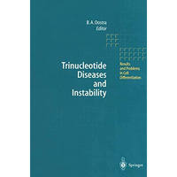 Trinucleotide Diseases and Instability [Paperback]