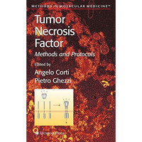 Tumor Necrosis Factor: Methods and Protocols [Hardcover]