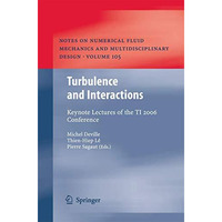 Turbulence and Interactions: Keynote Lectures of the TI 2006 Conference [Paperback]