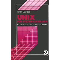 UNIX f?r Systemverwalter: Eine professionelle Anleitung am Beispiel von SCO UNIX [Paperback]