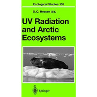 UV Radiation and Arctic Ecosystems [Hardcover]