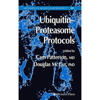 Ubiquitin-Proteasome Protocols [Paperback]