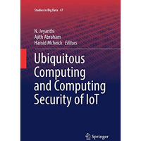 Ubiquitous Computing and Computing Security of IoT [Paperback]