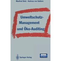 Umweltschutz-Management und ?ko-Auditing [Paperback]