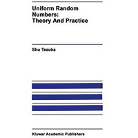 Uniform Random Numbers: Theory and Practice [Paperback]