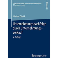 Unternehmungsnachfolge durch Unternehmungsverkauf [Paperback]