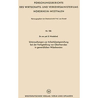 Untersuchungen zur Arbeitsbestgestaltung bei der Fertigstellung von Oberhemden i [Paperback]