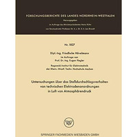 Untersuchungen ?ber das Sto?durchschlagsverhalten von technischen Elektrodenanor [Paperback]