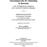 Untersuchungen ?ber die Arbeitsteilung im Bienenstaat: 2. Teil: Die T?tigkeiten  [Paperback]