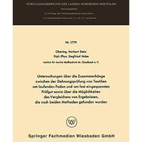 Untersuchungen ?ber die Zusammenh?nge zwischen der Dehnungspr?fung von Textilien [Paperback]