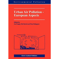 Urban Air Pollution - European Aspects [Paperback]