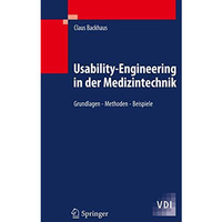 Usability-Engineering in der Medizintechnik: Grundlagen - Methoden - Beispiele [Hardcover]