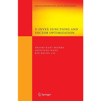 V-Invex Functions and Vector Optimization [Hardcover]