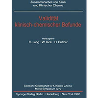 Validit?t klinisch-chemischer Befunde: Deutsche Gesellschaft f?r Klinische Chemi [Paperback]