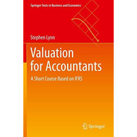 Valuation for Accountants: A Short Course Based on IFRS [Paperback]