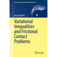 Variational Inequalities and Frictional Contact Problems [Hardcover]