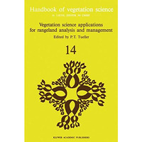 Vegetation science applications for rangeland analysis and management [Paperback]