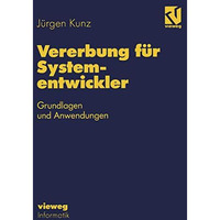 Vererbung f?r Systementwickler: Grundlagen und Anwendungen [Paperback]