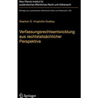 Verfassungsrechtsentwicklung aus rechtstats?chlicher Perspektive: Das Ausma? und [Hardcover]