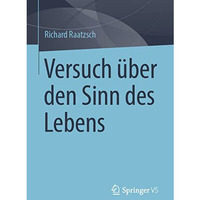 Versuch ?ber den Sinn des Lebens [Paperback]