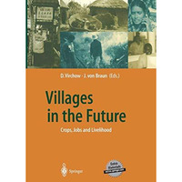 Villages in the Future: Crops, Jobs and Livelihood [Hardcover]