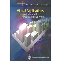 Virtual Applications: Applications with Virtual Inhabited 3D Worlds [Paperback]