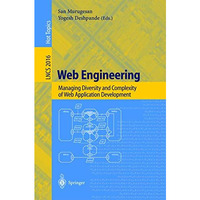 Web Engineering: Managing Diversity and Complexity of Web Application Developmen [Paperback]