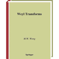 Weyl Transforms [Paperback]