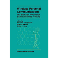 Wireless Personal Communications: The Evolution of Personal Communications Syste [Paperback]