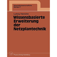 Wissensbasierte Erweiterung der Netzplantechnik [Paperback]