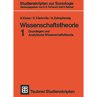 Wissenschaftstheorie: Grundlagen und Analytische Wissenschaftstheorie 1 [Paperback]