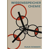 Wissensspeicher Chemie: Das Wichtigste in Stichworten und ?bersichten [Paperback]