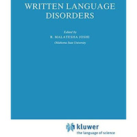 Written Language Disorders [Paperback]