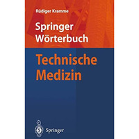 W?rterbuch Technische Medizin [Paperback]