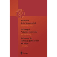 W?rterbuch der Fertigungstechnik. Dictionary of Production Engineering. Dictionn [Paperback]