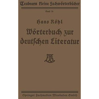 W?rterbuch zur deutschen Literatur [Paperback]