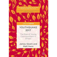 Youthquake 2017: The Rise of Young Cosmopolitans in Britain [Hardcover]