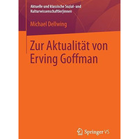 Zur Aktualit?t von Erving Goffman [Paperback]